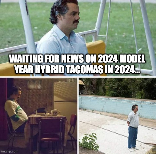 2024 Tacoma Hybrid MPG released? 8jvkgu